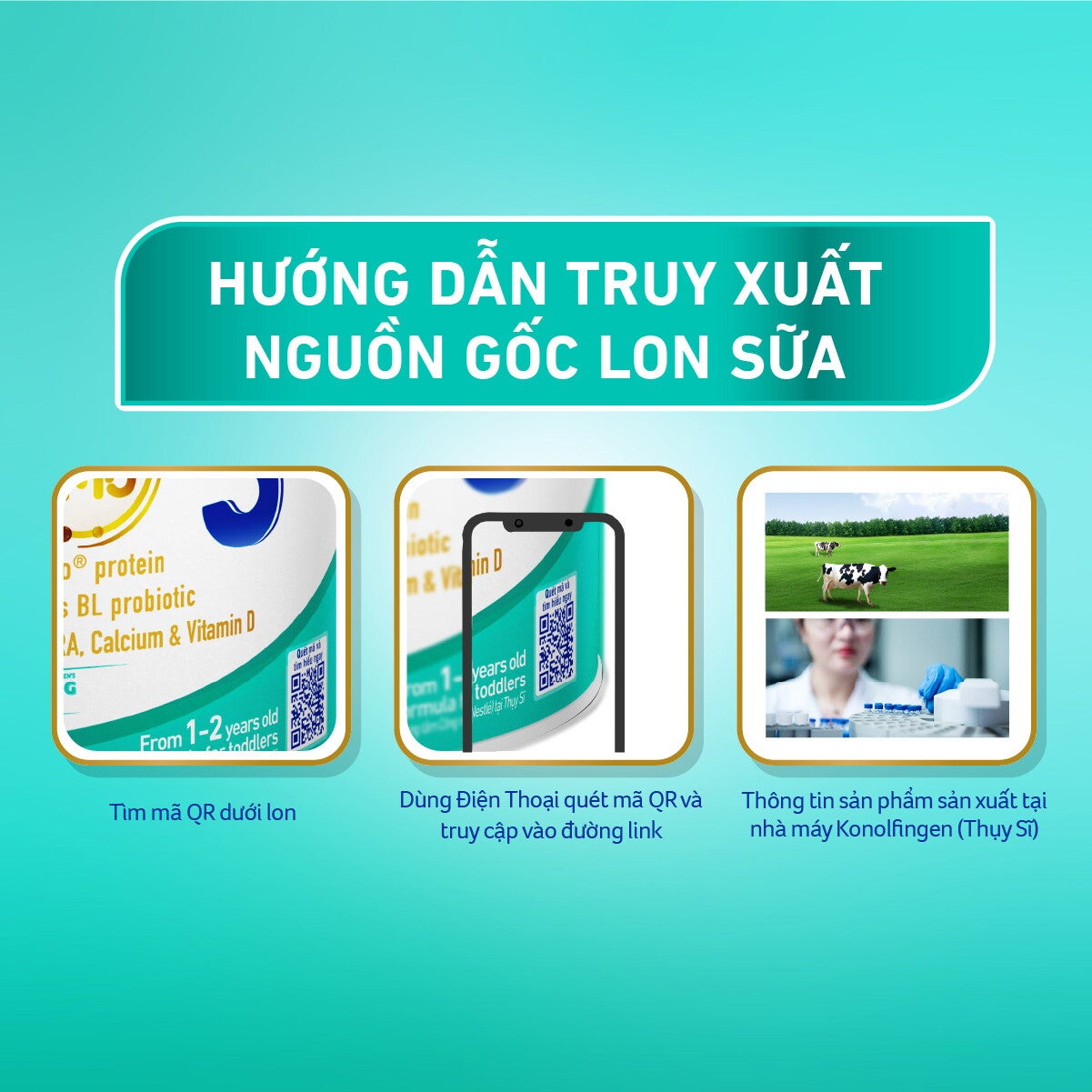 HƯỚNG DẪN TRUY XUẤT NGUỒN GỐC NAN OPTIPRO PLUS 3